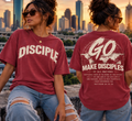 Women's DISCIPLE Comfort Colors Crimson tee front and back with GO Make Disciples design